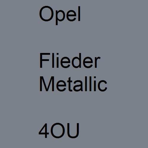 Opel, Flieder Metallic, 4OU.